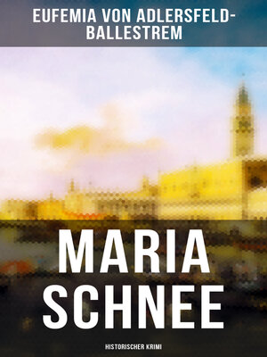 cover image of Maria Schnee (Historischer Krimi)